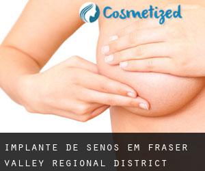 Implante de Senos em Fraser Valley Regional District