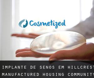 Implante de Senos em Hillcrest Manufactured Housing Community