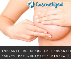 Implante de Senos em Lancaster County por município - página 1