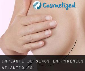 Implante de Senos em Pyrénées-Atlantiques