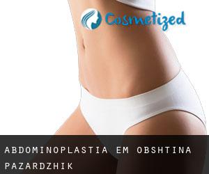 Abdominoplastia em Obshtina Pazardzhik