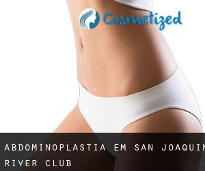 Abdominoplastia em San Joaquin River Club