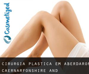 cirurgia plástica em Aberdaron (Caernarfonshire and Merionethshire, Wales)