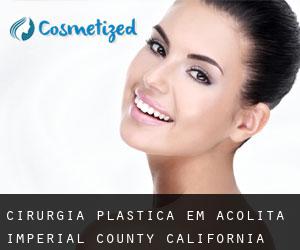 cirurgia plástica em Acolita (Imperial County, California)