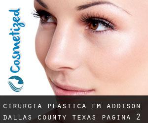 cirurgia plástica em Addison (Dallas County, Texas) - página 2