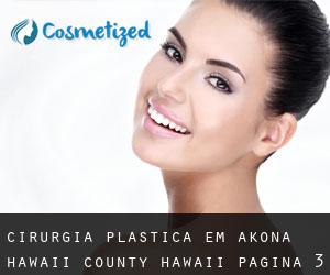 cirurgia plástica em Akona (Hawaii County, Hawaii) - página 3