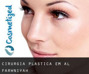 cirurgia plástica em Al Farwānīyah