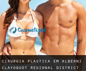 cirurgia plástica em Alberni-Clayoquot Regional District