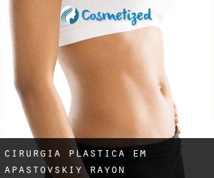 cirurgia plástica em Apastovskiy Rayon