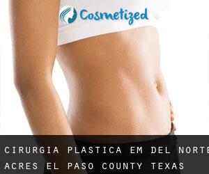 cirurgia plástica em Del Norte Acres (El Paso County, Texas)
