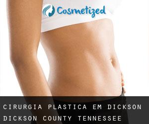 cirurgia plástica em Dickson (Dickson County, Tennessee)
