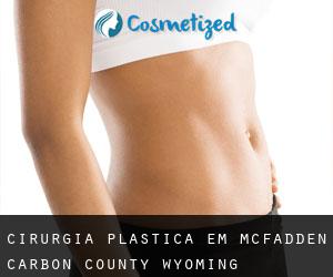 cirurgia plástica em McFadden (Carbon County, Wyoming)