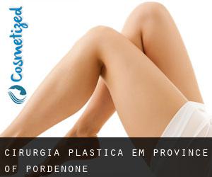 cirurgia plástica em Province of Pordenone