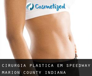 cirurgia plástica em Speedway (Marion County, Indiana)
