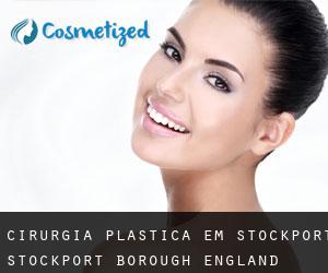 cirurgia plástica em Stockport (Stockport (Borough), England)