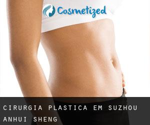 cirurgia plástica em Suzhou (Anhui Sheng)