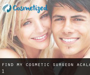 Find My Cosmetic Surgeon (Acala) #1