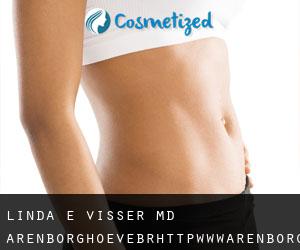 Linda E. VISSER MD. Arenborghoeve<br/>http://www.arenborghoeve.nl (Venlo)