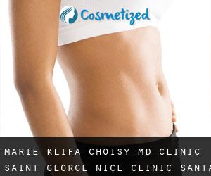 Marie KLIFA-CHOISY MD. Clinic Saint George Nice - Clinic Santa Maria (Villar)
