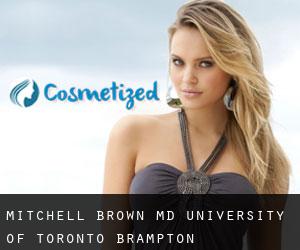 Mitchell BROWN MD. University of Toronto (Brampton)