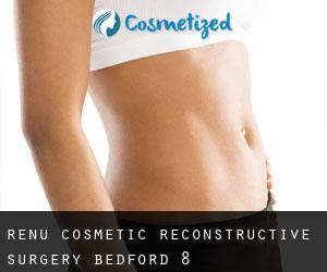 Renu Cosmetic + Reconstructive Surgery (Bedford) #8