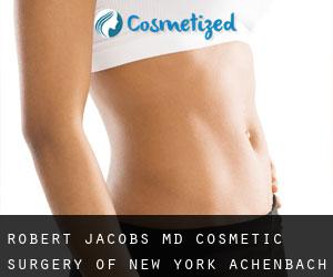 Robert JACOBS MD. Cosmetic Surgery of New York (Achenbach)