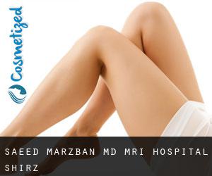 Saeed MARZBAN MD. MRI Hospital (Shīrāz)
