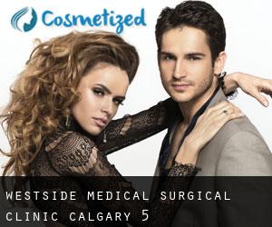 Westside Medical Surgical Clinic (Calgary) #5